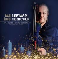 ALBUM CHRISTMAS ON THE BLUE VIOLIN PAVLA ŠPORCLA MEZI TOP 10 NEJPRODÁVANĚJŠÍMI ALBY ČESKÉHO HUDEBNÍHO PRŮMYSLU